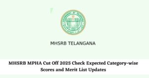 MHSRB MPHA Cut Off 2025